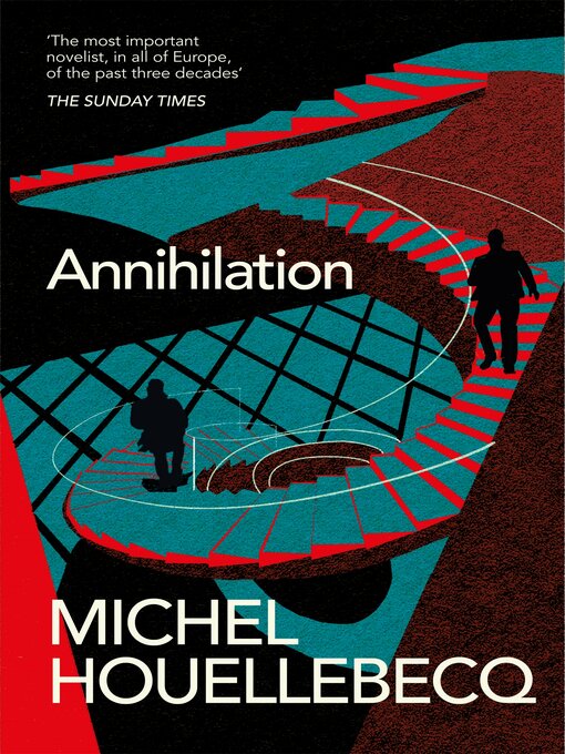 Title details for Annihilation by Michel Houellebecq - Available